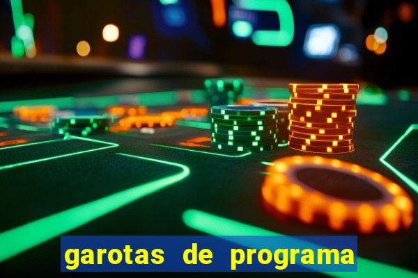 garotas de programa porto seguro